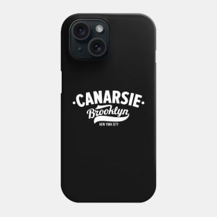 Canarsie Vibes NY  - Brooklyn, Apparel lettering Phone Case