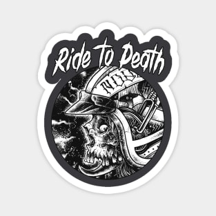 Ride to death Magnet