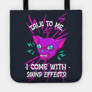 Extrovert talk to me I come with sound effects Tote