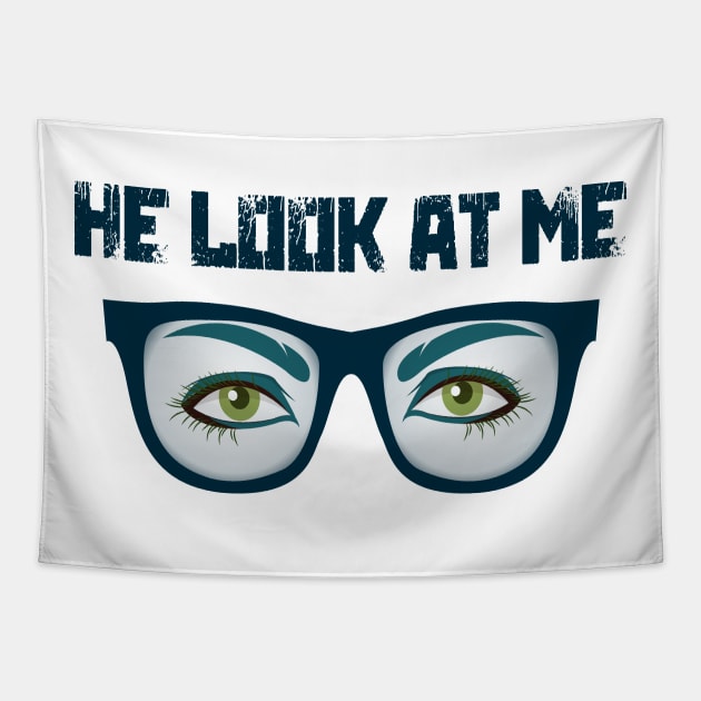 He Look At Me Tapestry by ugisdesign