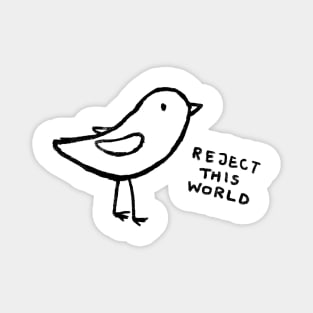 Reject This World Magnet