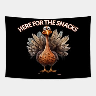 Turkey Is Here For The Snacks Thanksgiving Dinner Holiday Meal Tapestry