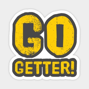 Go Getter! Magnet
