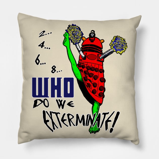 2-4-6-8,WHO do we exterminate - 2020 version - Red +Black Border Pillow by robgprice