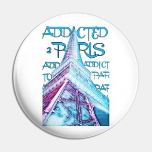 Addicted to apris Pin