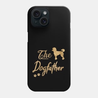 Poodle Dogfather Phone Case