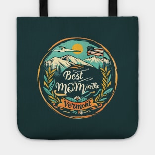 Best Mom in the VERMONT, mothers day gift ideas, love my mom Tote