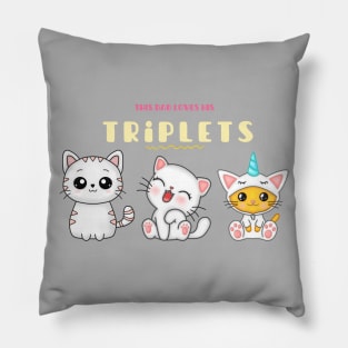 This Dad Loves His Triplets Pillow