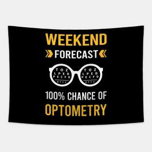 Weekend Forecast Optometry Optometrist Tapestry