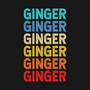 Ginger Name Vintage Retro Custom Gift Named Ginger T-Shirt