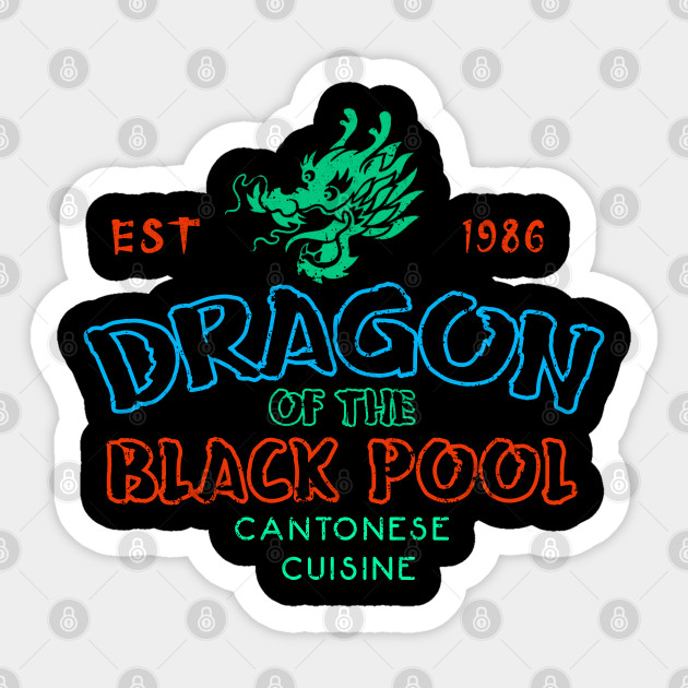 Dragon of the Black Pool - Big Trouble In Little China - Sticker