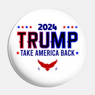 2024 Trump Take America Back Pin