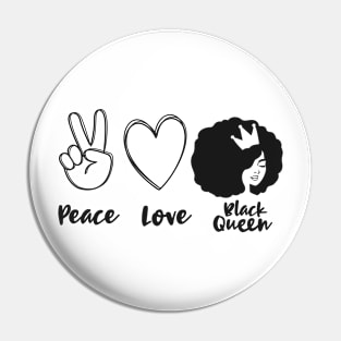 Peace Love Black Queen Pin