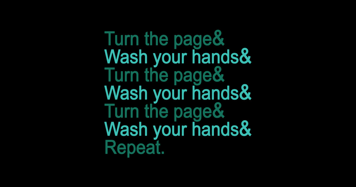 Turn the page & wash your hands 1990 Sticker TeePublic