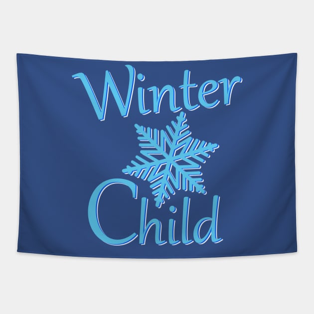 Winter child, season winter Tapestry by SpassmitShirts