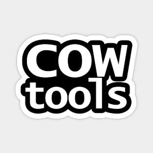 Cow Tools Typography White Text Magnet