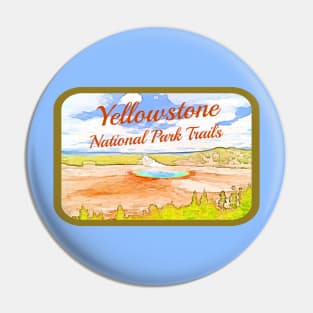 Yellowstone National Park Trails Pin