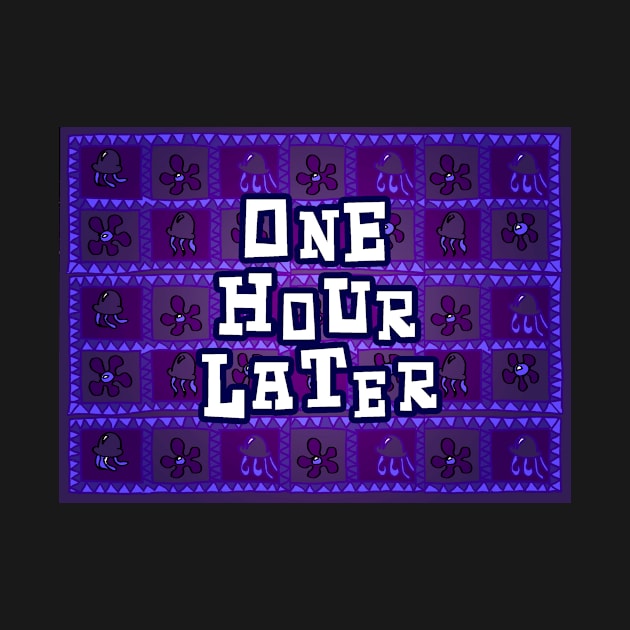 One Hour Later 2 by Vandalay Industries