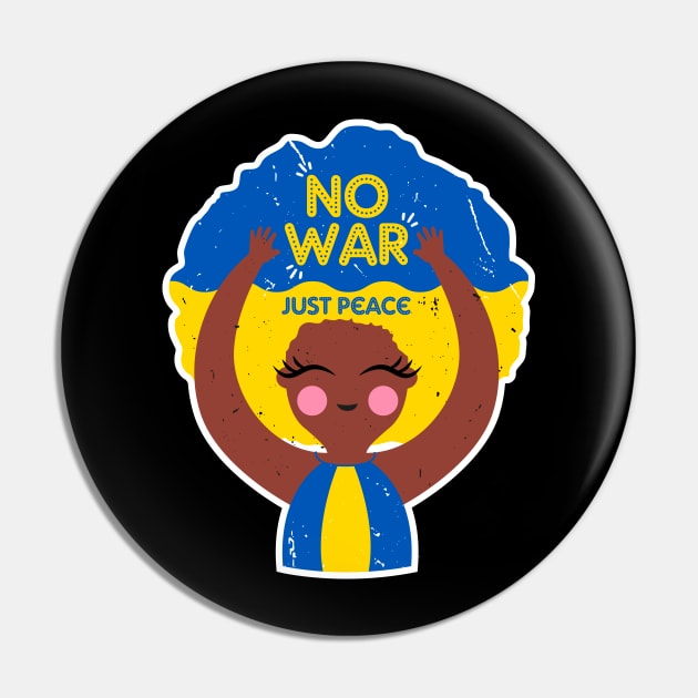 No War! Just peace in Ukraine Pin by Riczdodo