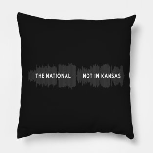 The National - Not In Kansas Pillow