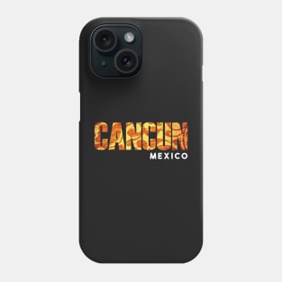 Cancun - Mexico Phone Case