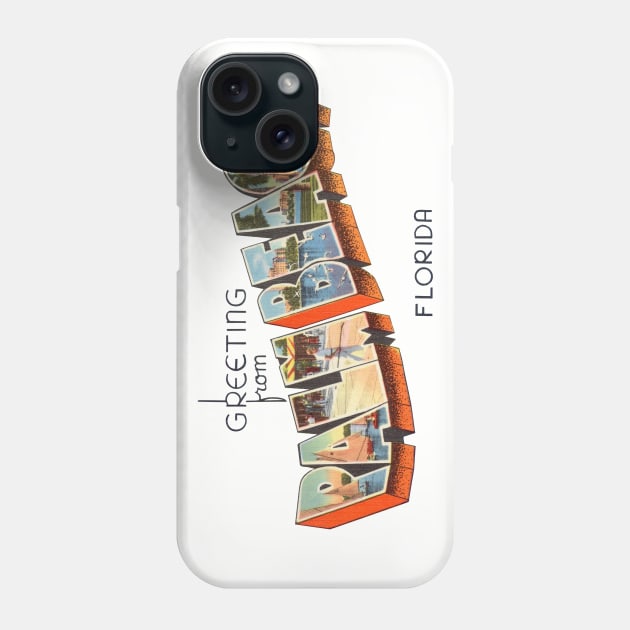 Greetings from Palm Beach Florida Phone Case by reapolo