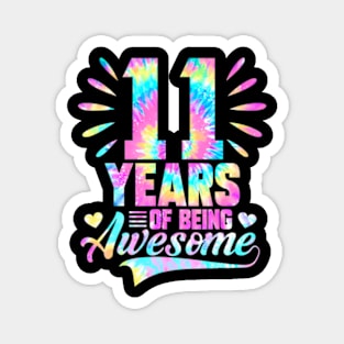 11Th Birthday Gift Idea Tie-Dye 11 Year Of Being Awesome Magnet