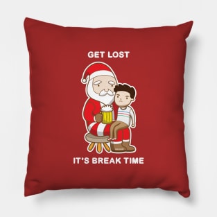 Its break time Pillow