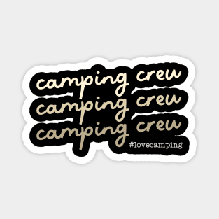 Camping Crew Magnet