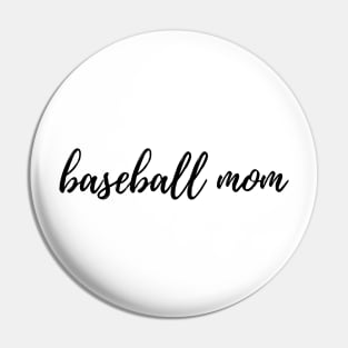 Baseball Mother Pin