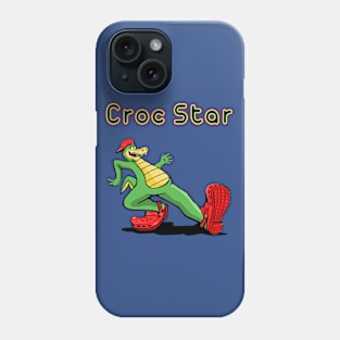 (Party like a) Croc-star Phone Case