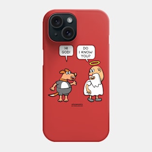 Do I Know You Phone Case