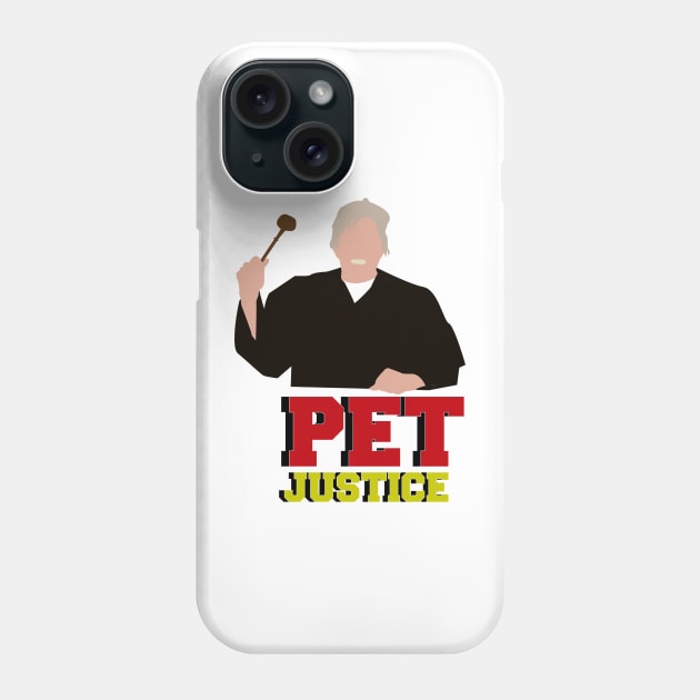 Gary Busey. Pet Judge. Pet Justice Phone Case by HeardUWereDead