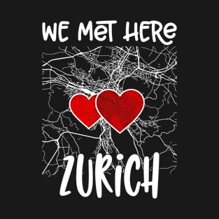 We met here Zurich, Hearted Map T-Shirt