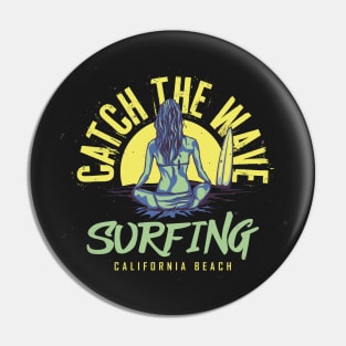 catch the wave Pin