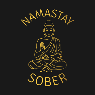 Namastay Sober IV T-Shirt