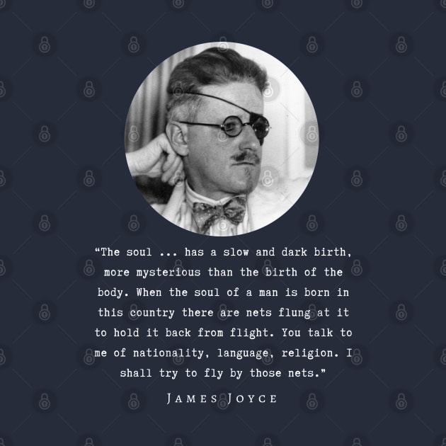 James Joyce portrait and quote: The soul ... has a slow and dark birth... by artbleed