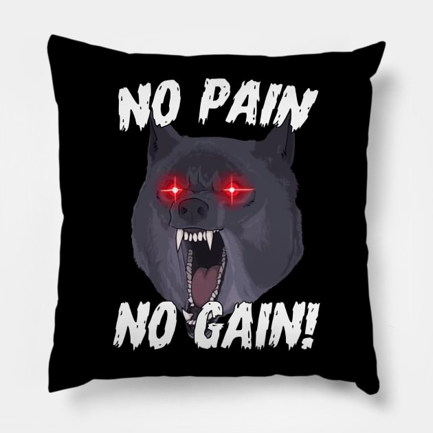 No Pain No Gain Gym Wolf Motivational Sports Quotes Pillow by WorkoutQuotes