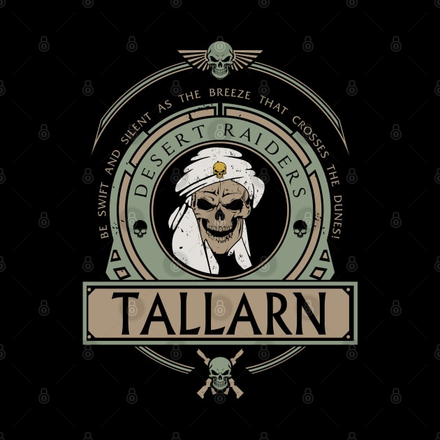 TALLARN - CREST EDITION by Absoluttees