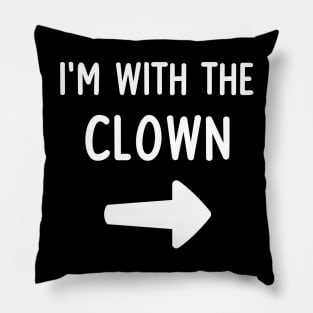 fast simple fun - lazy I'm with the Clown Halloween Costumes Pillow