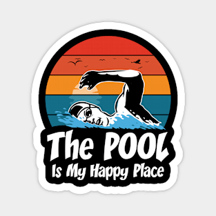 The Pool is My Happy Place - Swimming Magnet