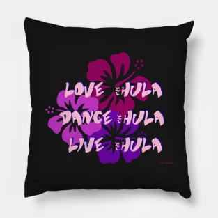 Kopie von Live Dance Love the Hula Pillow