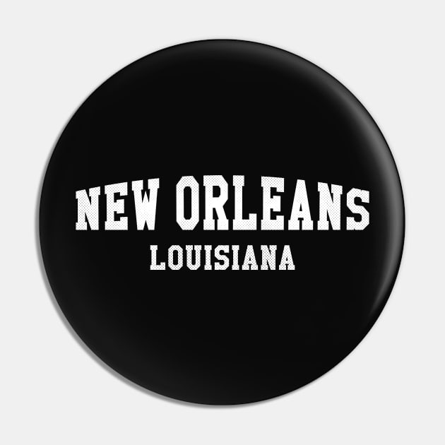 New Orleans, Louisiana - LA Simple Typography Pin by thepatriotshop