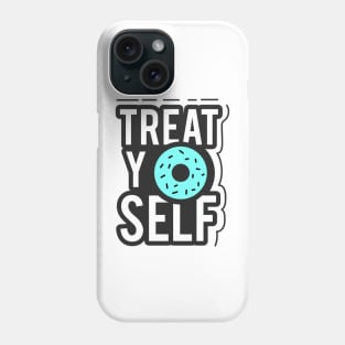 Treat YOself Donut text art Phone Case