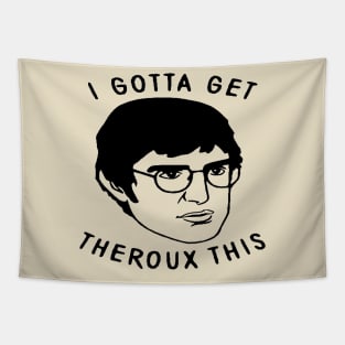 Theroux Tapestry