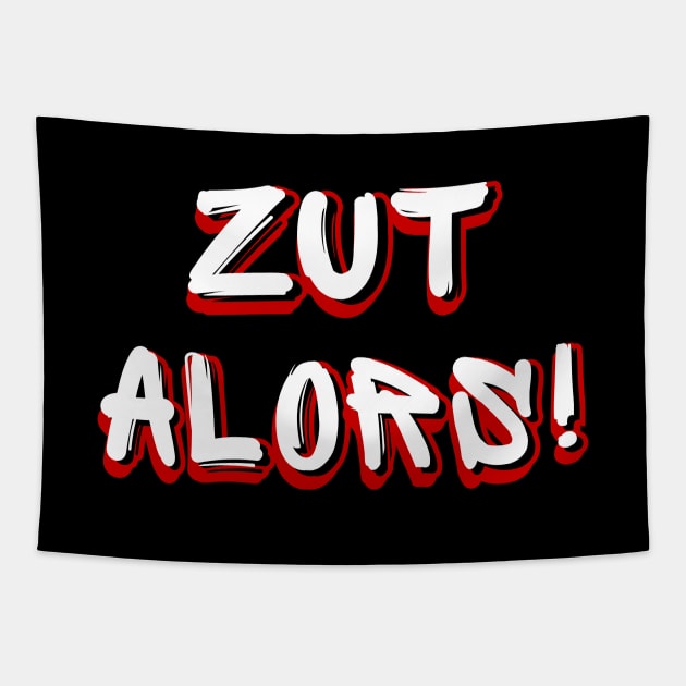 French Slogan Zut Alors Tapestry by Rebus28