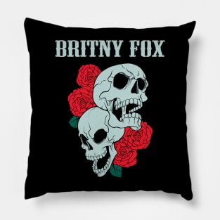 BRITNY FOX BAND Pillow