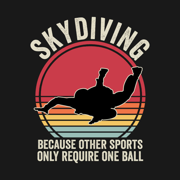 Skydiver Quotes Retro Funny Skydiving Vintage by Visual Vibes