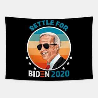 Settle for Biden 2020 Vintage Sunset Design Tapestry