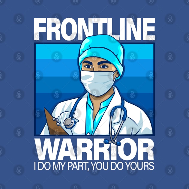 Frontliners (nurse/doctor) by RCM Graphix